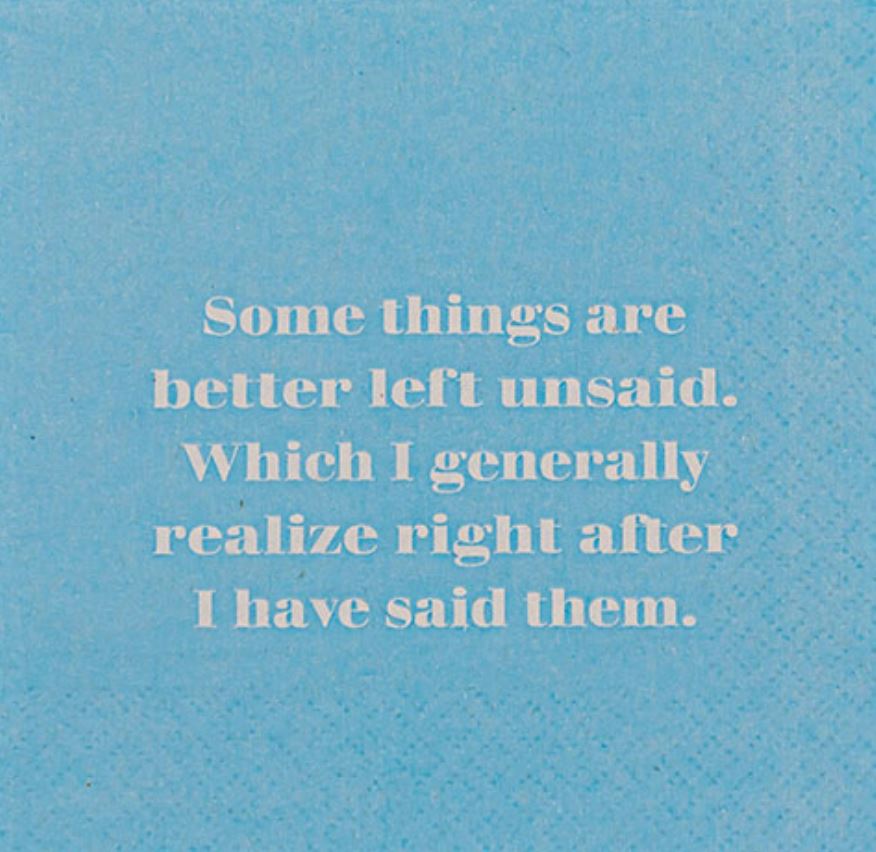 Mary Phillips Design Some Things Are Better Left Unsaid Cocktail Napkins